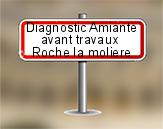 Diagnostic Amiante avant travaux ac environnement sur Roche la Molière